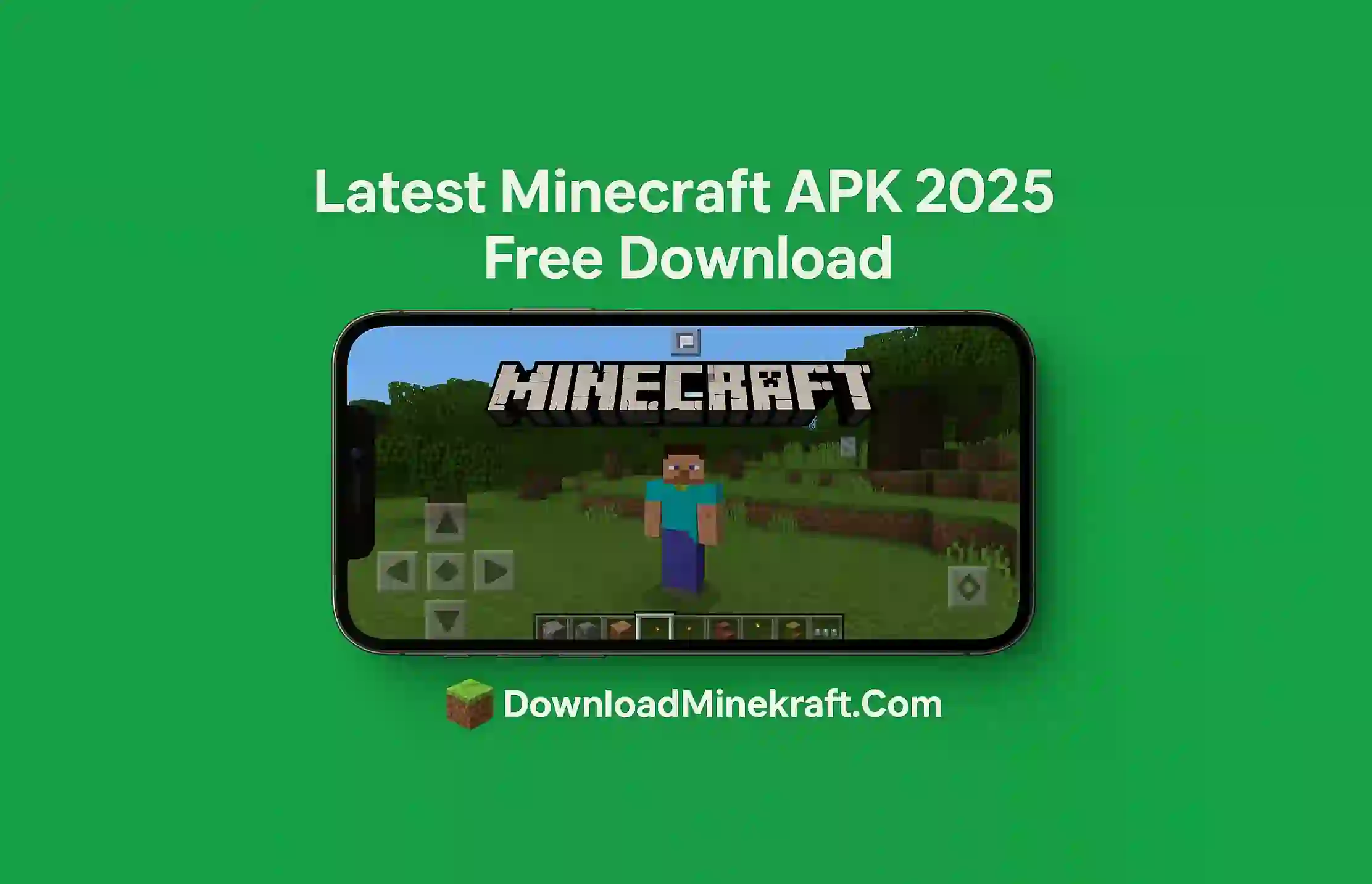 Latest Minecraft APK 2025 Free Download